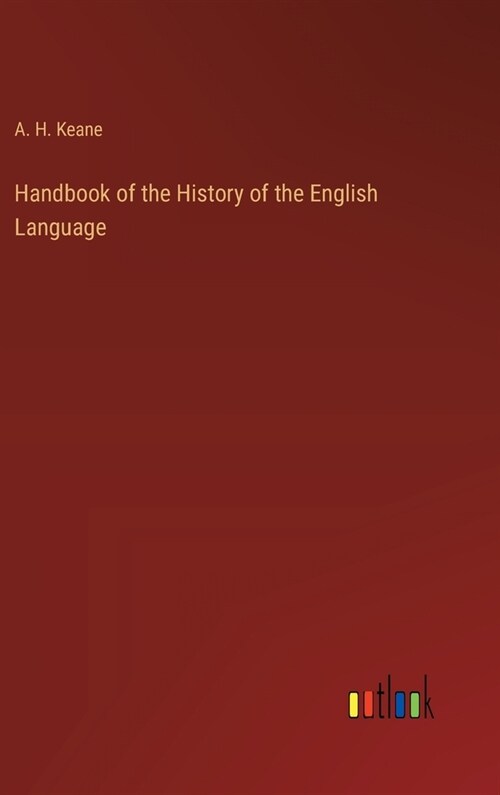 Handbook of the History of the English Language (Hardcover)