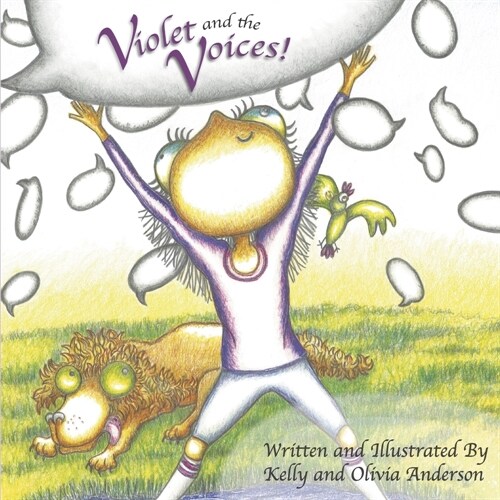 Violet and the Voices!: Book 1 (Hardcover)