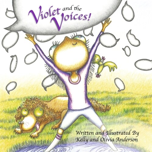 Violet and the Voices!: Book 1 (Paperback)