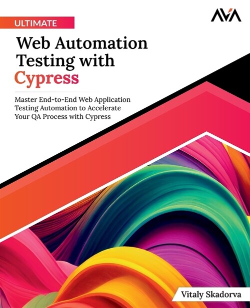 Ultimate Web Automation Testing with Cypress (Paperback)