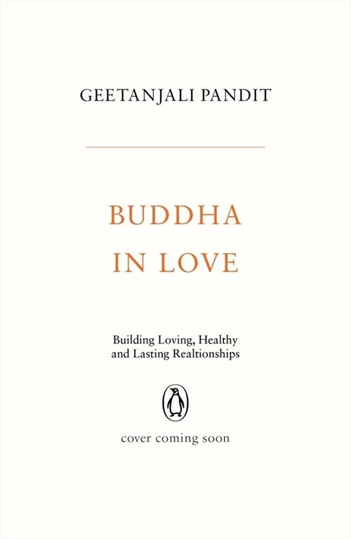 Buddha in Love: Building Healthy and Lasting Partnerships (Paperback)