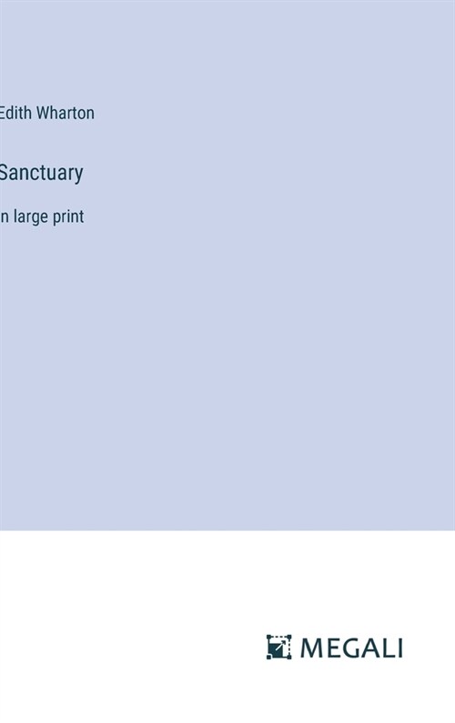 Sanctuary: in large print (Hardcover)