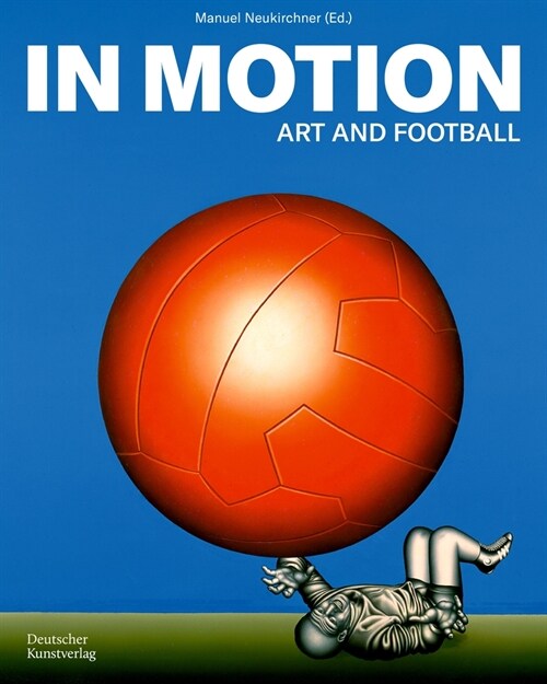 In Motion: Art and Football (Hardcover)