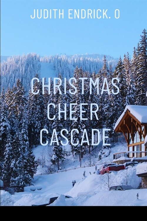 Christmas Cheer Cascade (Paperback)