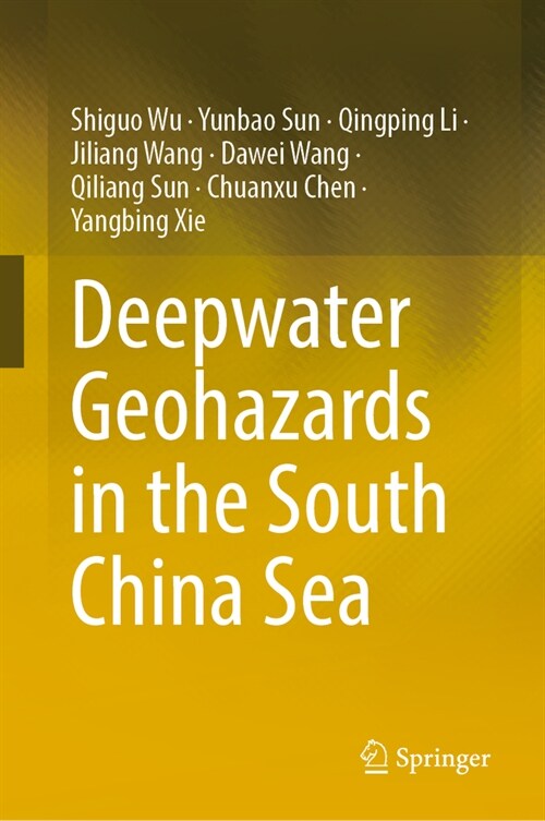 Deepwater Geohazards in the South China Sea (Hardcover, 2024)