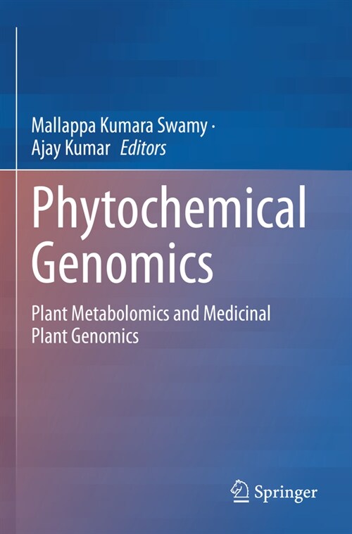 Phytochemical Genomics: Plant Metabolomics and Medicinal Plant Genomics (Paperback, 2022)