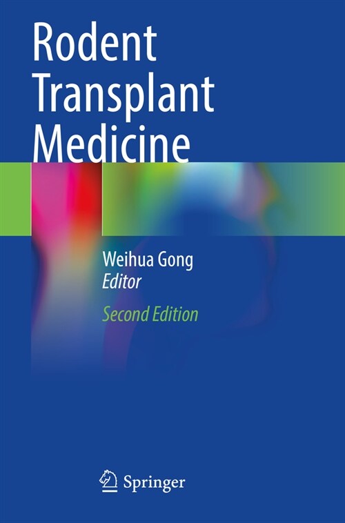 Rodent Transplant Medicine (Paperback, 2, 2022)