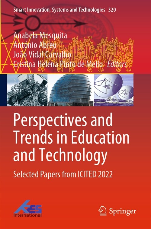 Perspectives and Trends in Education and Technology: Selected Papers from Icited 2022 (Paperback, 2023)