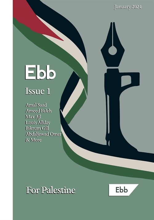 Ebb Magazine, Issue 1: For Palestine (Paperback)