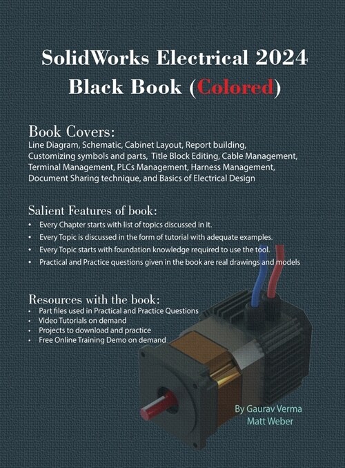 SolidWorks Electrical 2024 Black Book: (Colored) (Hardcover, 10)