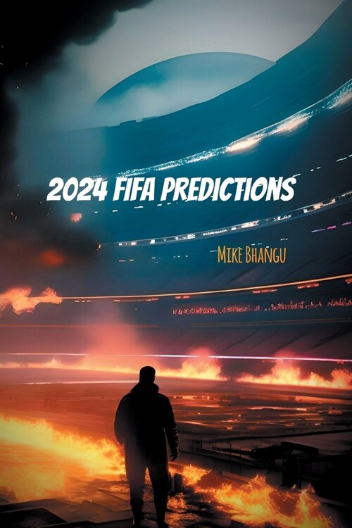 2024 FIFA Predictions (Paperback)