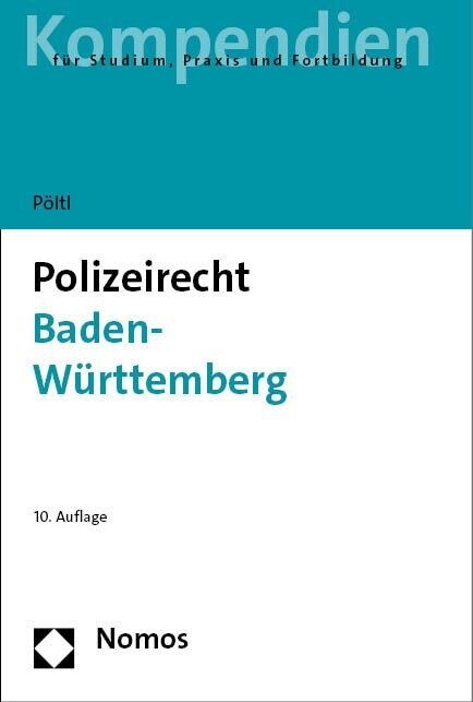 Polizeirecht Baden-Wurttemberg (Paperback, 10)