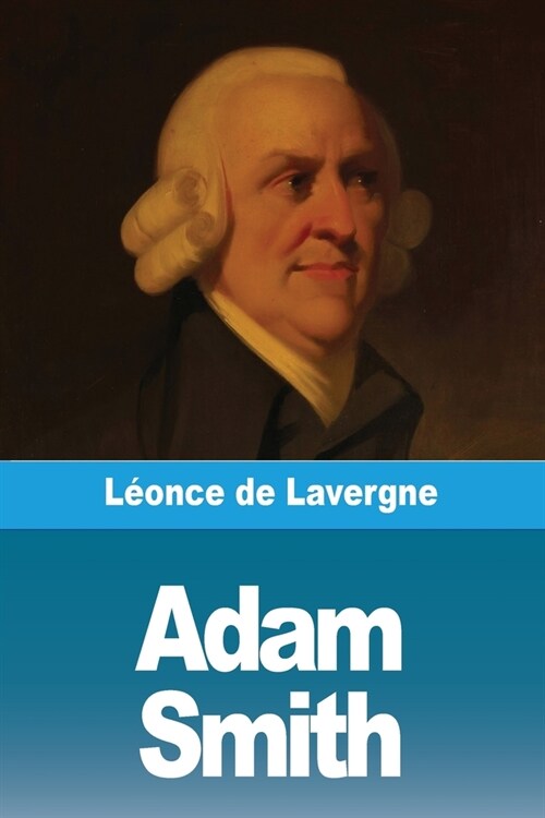 Adam Smith (Paperback)