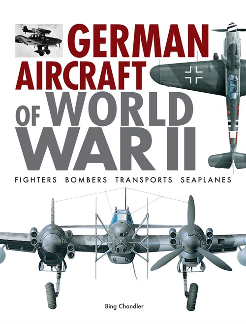 German Aircraft of World War II (Hardcover)