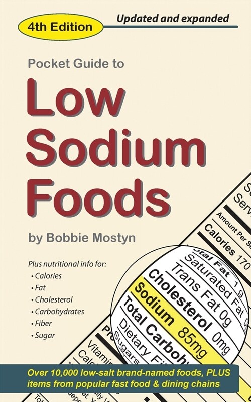 Pocket Guide to Low Sodium Foods (Paperback, 4, Pocket Guide to)