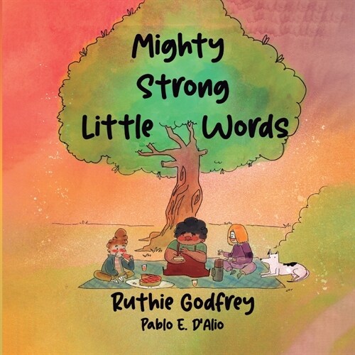 Mighty Strong Little Words (Paperback)