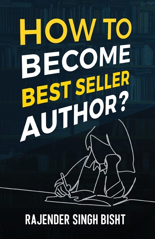How to Become Best Seller Author (Paperback)