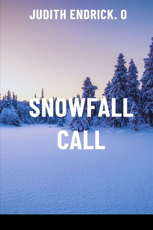 Snowfall Call (Paperback)
