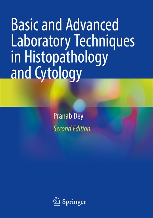 Basic and Advanced Laboratory Techniques in Histopathology and Cytology (Paperback, 2, 2022)
