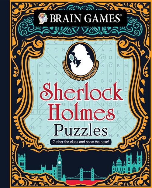 Brain Games - Sherlock Holmes Puzzles (384 Pages): Gather the Clues and Solve the Case! (Paperback)