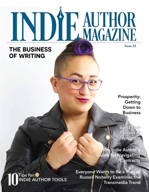 Indie Author Magazine: Featuring Sacha Black: The Business of Writing (Paperback)