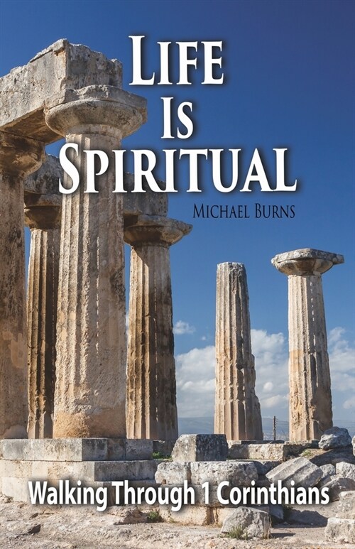 Life Is Spiritual (Paperback)