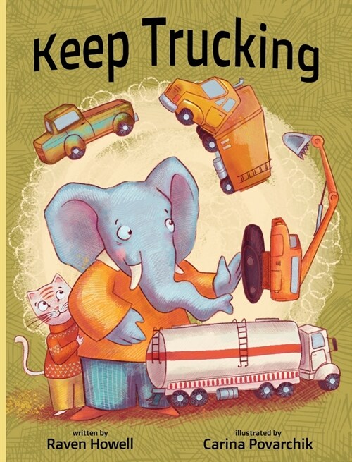 Keep Trucking (Hardcover)