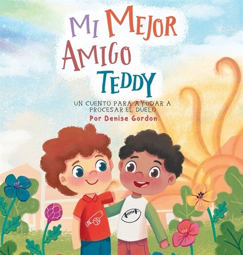 Mi Mejor Amigo Teddy (Hardcover)