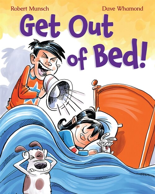 Get Out of Bed! (Revised Edition) (Hardcover, Revised)