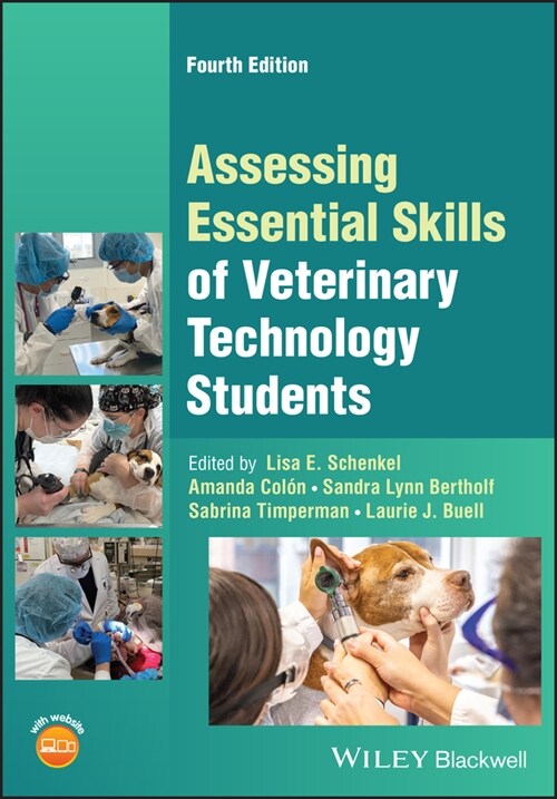 Assessing Essential Skills of Veterinary Technology Students (Paperback, 4 ed)