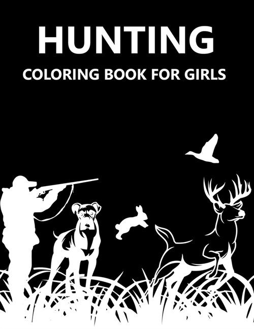 Hunting Coloring Book For Girls (Paperback)