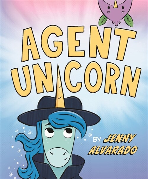 Agent Unicorn (Hardcover)