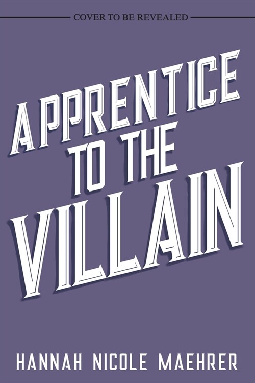 Apprentice to the Villain (Paperback)