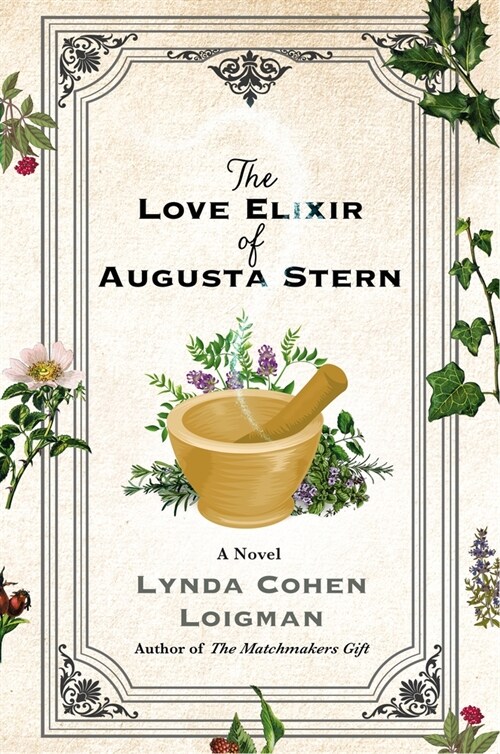 The Love Elixir of Augusta Stern (Hardcover)