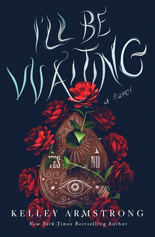Ill Be Waiting (Hardcover)