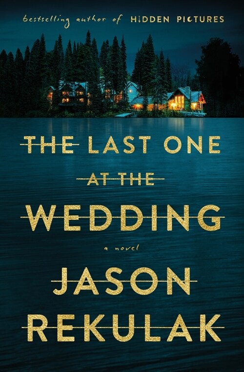 The Last One at the Wedding (Hardcover)