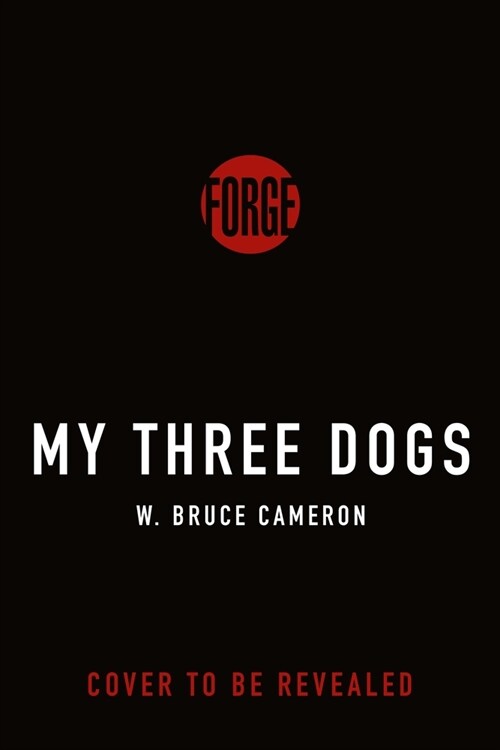 My Three Dogs (Hardcover)