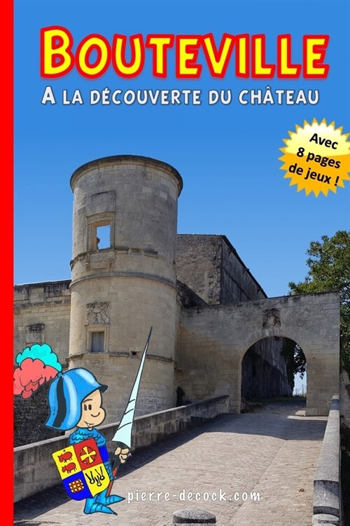 Bouteville, mon ch?eau (Paperback)