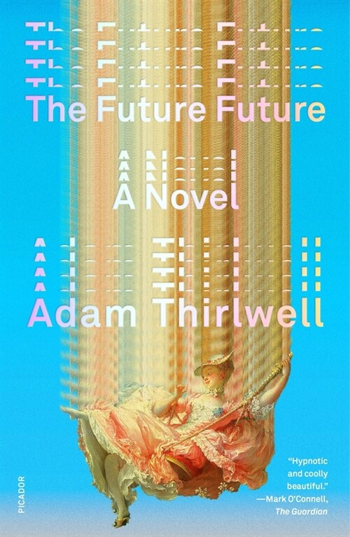 The Future Future (Paperback)