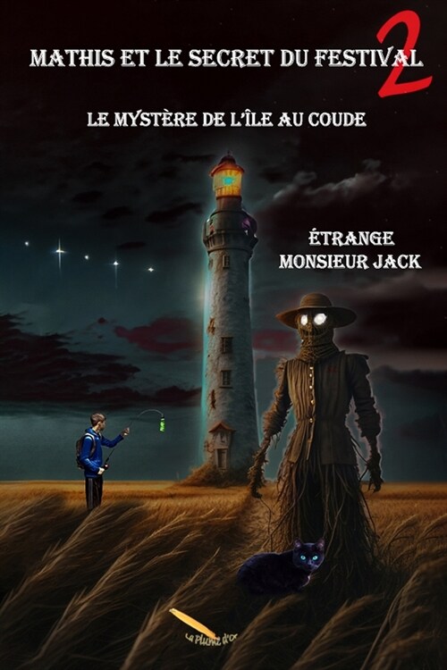 Mathis et le secret du festival T.02: Le myst?e de l?e au Coude (Paperback)