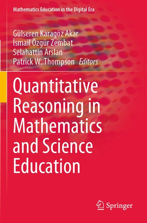 Quantitative Reasoning in Mathematics and Science Education (Paperback, 2022)