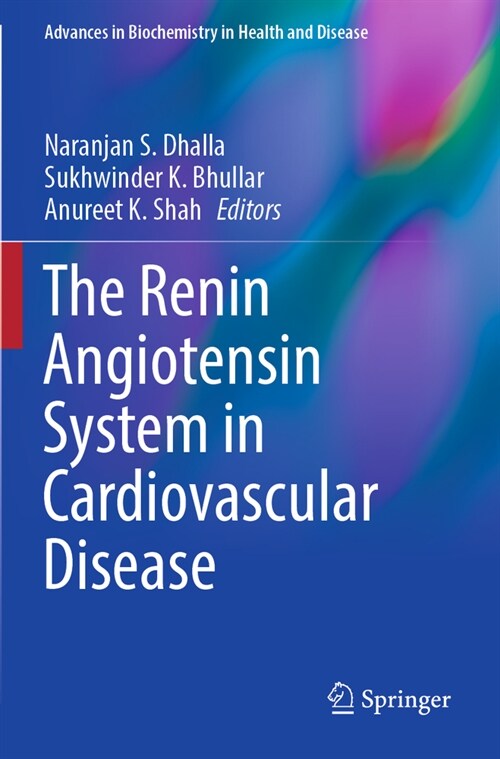 The Renin Angiotensin System in Cardiovascular Disease (Paperback, 2023)