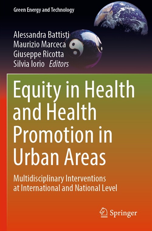 Equity in Health and Health Promotion in Urban Areas: Multidisciplinary Interventions at International and National Level (Paperback, 2023)