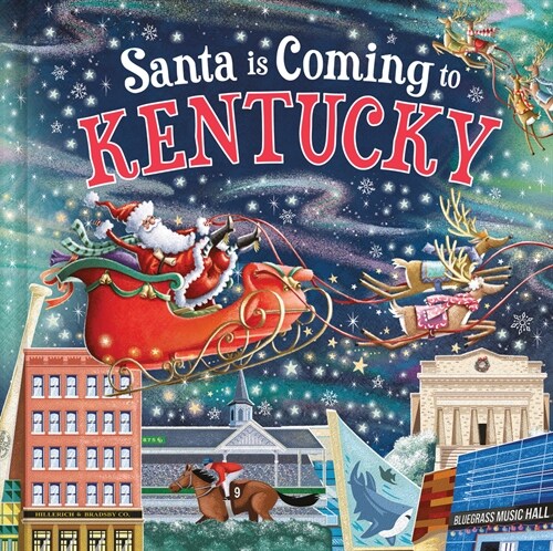 Santa Is Coming to Kentucky (Hardcover, 3)