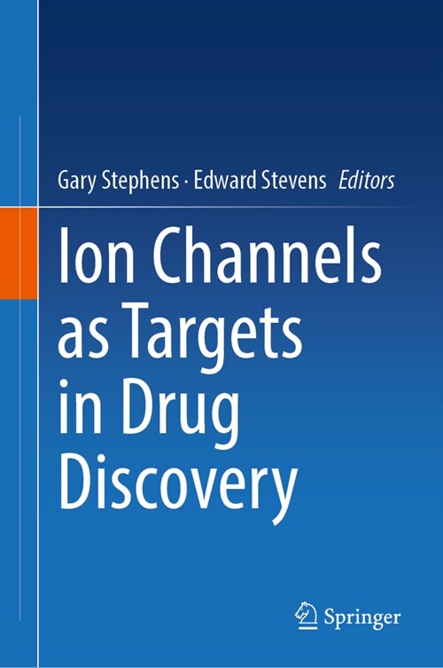 Ion Channels as Targets in Drug Discovery (Hardcover, 2024)