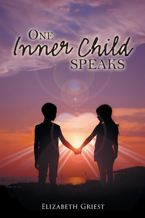 One Inner Child Speaks (Paperback)