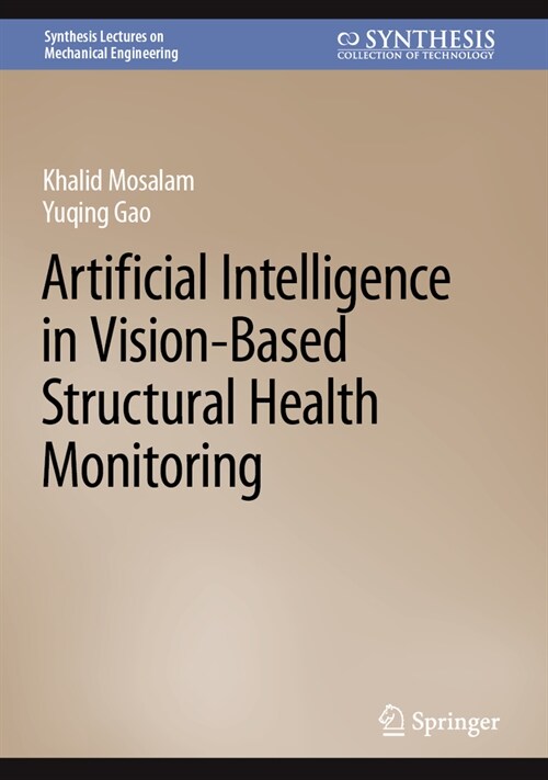 Artificial Intelligence in Vision-Based Structural Health Monitoring (Hardcover, 2024)