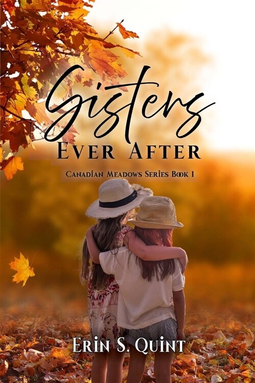 Sisters Ever After (Paperback)