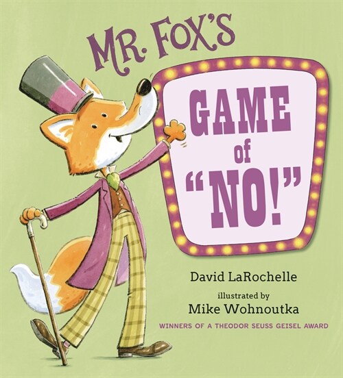 Mr. Foxs Game of No! (Hardcover)