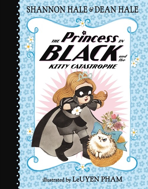 The Princess in Black and the Kitty Catastrophe (Hardcover)